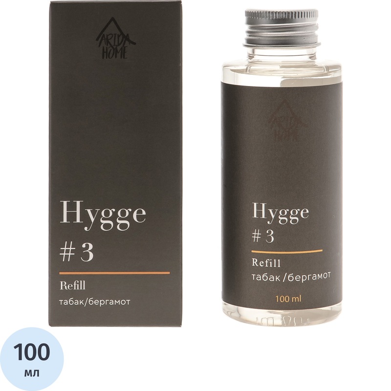 Наполнитель (рефил) для ароматизатора Arida Home Hygge 3 Табак и  Бергамот 100 мл